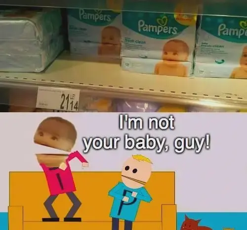 He’s not your guy, baby