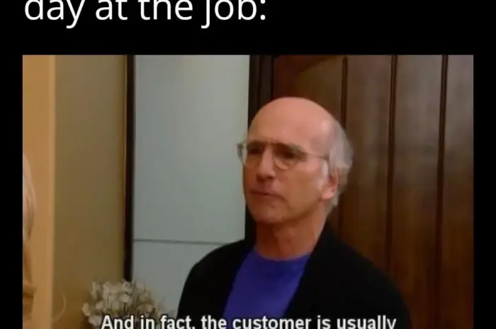 They’re never right… At least rarely