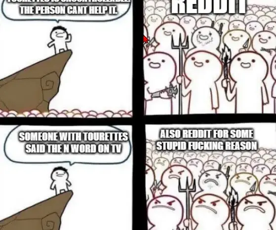 People dont know nuance anymore.